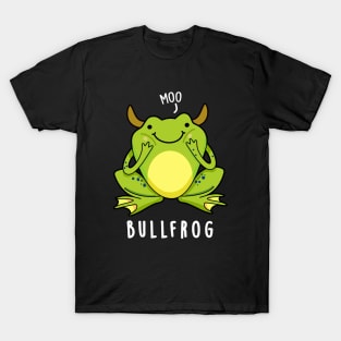 Bull Frog Cute Animal Frog Pun T-Shirt